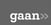 gaan