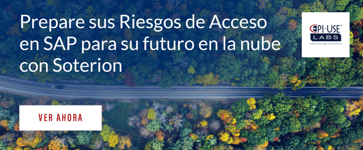 Prepare sus Riesgos de Acceso en SAP para su futuro en la nube con Soterion_CTA