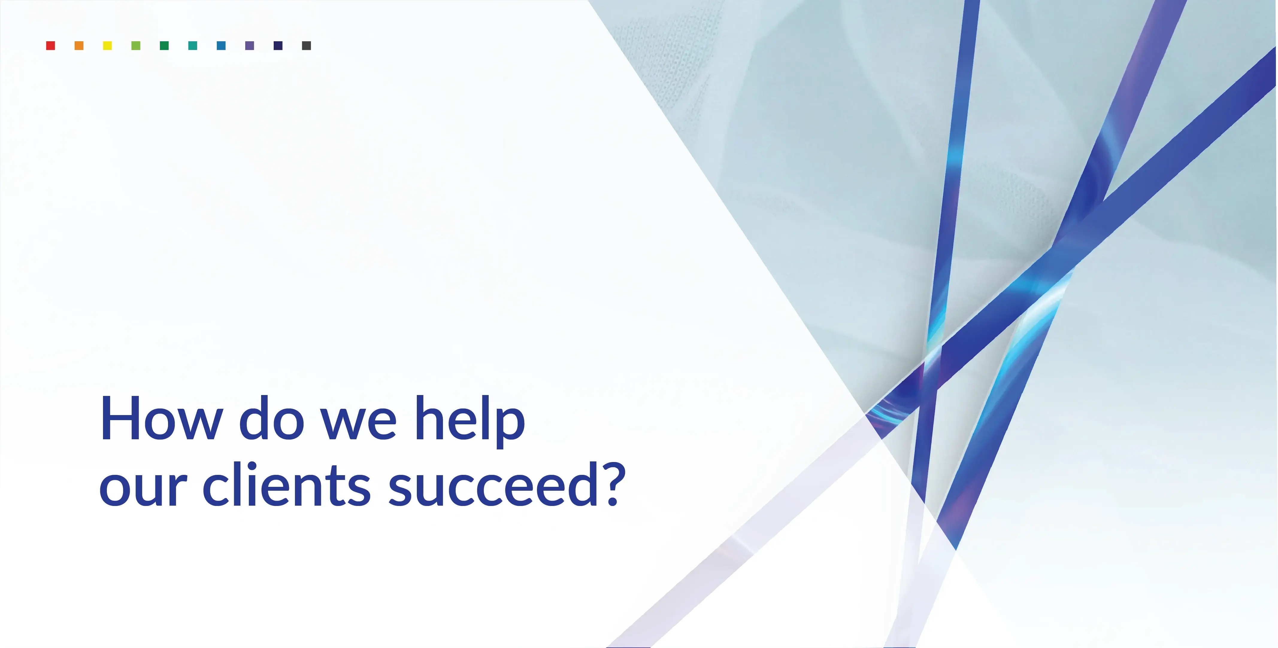Client Success Stories